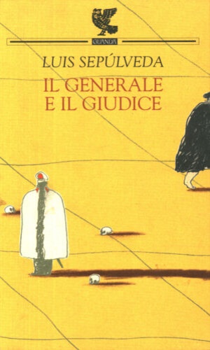 Seller image for Il generale e il giudice. for sale by FIRENZELIBRI SRL