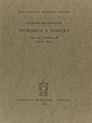 Imagen del vendedor de Petrarca e Padova. a la venta por FIRENZELIBRI SRL