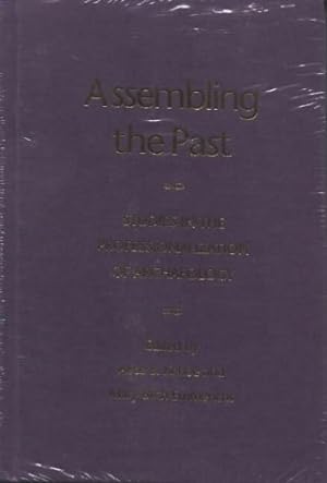 Image du vendeur pour Assembling the Past: Studies in the Professionalization of Archaeology mis en vente par WeBuyBooks