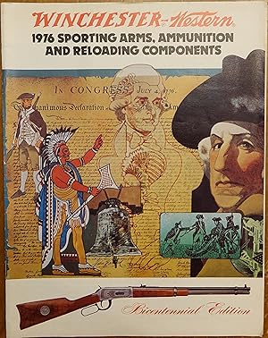 Winchester-Western 1976 Sporting Arms, Ammunition and Reloading Components (Bicentennial Edition)