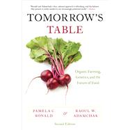 Imagen del vendedor de Tomorrow's Table Organic Farming, Genetics, and the Future of Food a la venta por eCampus