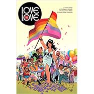 Seller image for Love Is Love for sale by eCampus