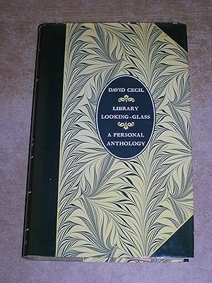 Library Looking Glass: A Personal Anthology