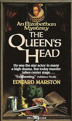 Seller image for THE QUEEN'S HEAD ~ An Elizabethan Mystery for sale by SCENE OF THE CRIME 