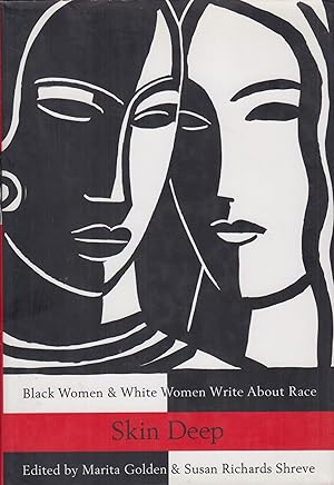 Imagen del vendedor de Skin Deep: Black Women and White Women Write About Race a la venta por Adventures Underground