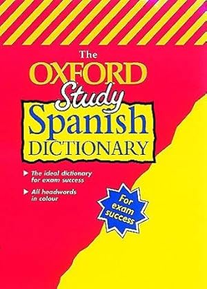 Bild des Verkufers fr The Oxford Study Spanish Dictionary zum Verkauf von WeBuyBooks