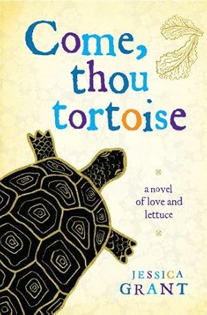 Bild des Verkufers fr Come, Thou Tortoise zum Verkauf von WeBuyBooks