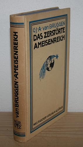 Image du vendeur pour Das zerstrte Ameisenreich: Eine Phantasie. mis en vente par Antiquariat Gallenberger