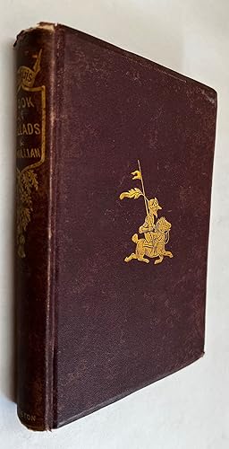 Seller image for The Book of Ballads [and] Firmilian ; a Spasmodic Tragedy; edited by Bon Gaultier (Professor Aytoun and Theodore Martin), and Firmilian ; a spasmodic tragedy, by T. Percy Jones (William Edmondstone Aytoun) . for sale by BIBLIOPE by Calvello Books