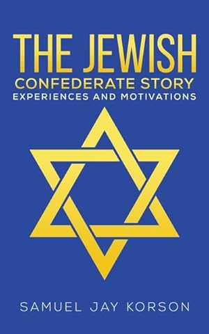 Seller image for The Jewish Confederate Story for sale by Smartbuy