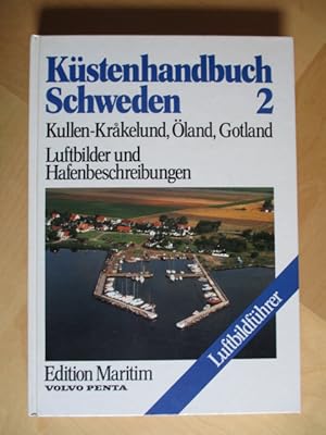 Küstenhandbuch Schweden 2 Luftbildführer Kullen-Krakelund, Öland, Gotland. Luftbilder und Hafenbe...