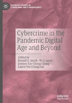 Immagine del venditore per Cybercrime in the Pandemic Digital Age and Beyond venduto da BuchWeltWeit Ludwig Meier e.K.