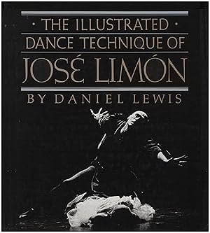 The Illustrated Dance Technique of Jose Limón