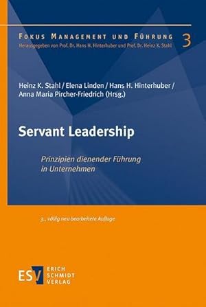 Bild des Verkufers fr Servant Leadership : Prinzipien dienender Fhrung in Unternehmen zum Verkauf von AHA-BUCH GmbH