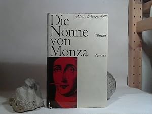 Die Nonne von Monza.- Bericht. Deutsche Fassung von Alexander Lernet-Holenia.