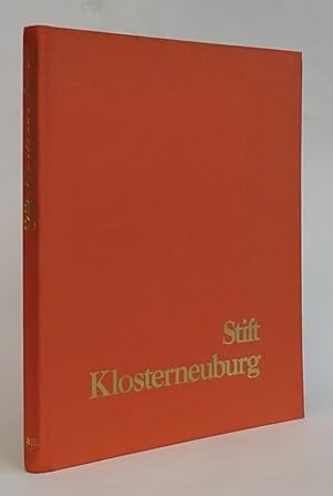 Bild des Verkufers fr Das Stift Klosterneuburg und seine Kunstschtze. zum Verkauf von Der Buchfreund