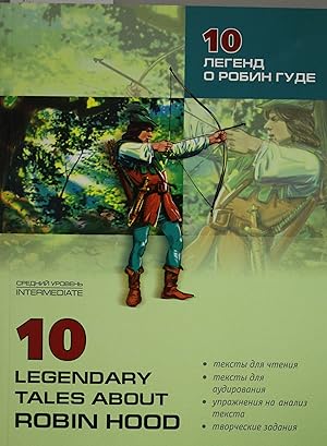 Anglijskij jazyk. Reading With Exercises. 10 Legendary Tales About Robin Hood