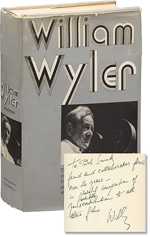 Bild des Verkufers fr William Wyler: The Authorized Biography (First Edition, review copy, inscribed by Wyler) zum Verkauf von Royal Books, Inc., ABAA