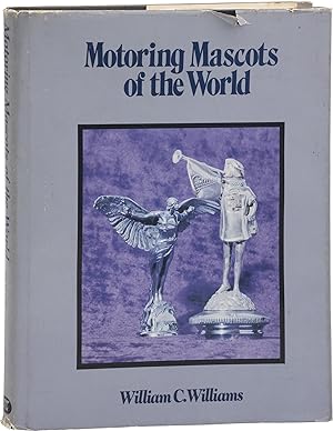 Motoring Mascots of the World (First Edition)