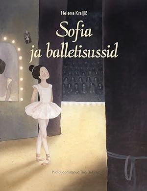 Bild des Verkufers fr Sofia ja balletisussid zum Verkauf von Ruslania