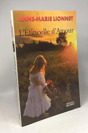 Seller image for L'tincelle d'amour for sale by crealivres