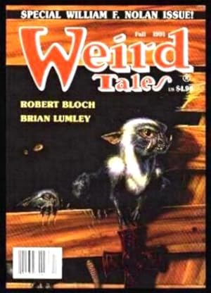 Seller image for WEIRD TALES - Fall 1991 - Special William F. Nolan Issue for sale by W. Fraser Sandercombe