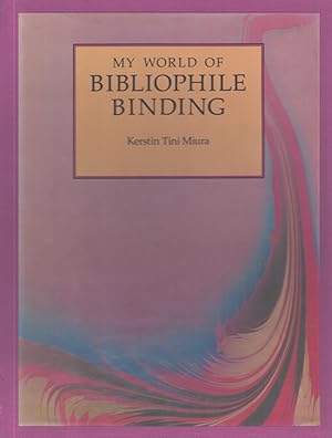 My World of Bibliophile Binding