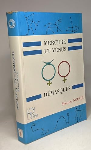 Mercure et venus démasques : étude ésotérique et statistique