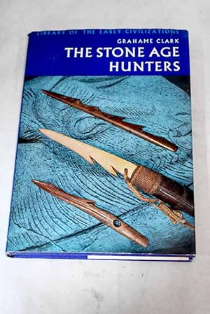 Seller image for The stone age hunters for sale by Alcan Libros