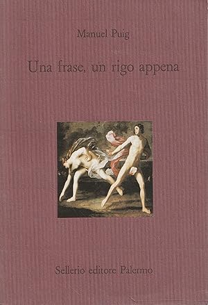 Una frase, un rigo appena : romanzo d'appendice