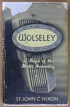 Bild des Verkufers fr Wolseley: A Saga of the Motor Industr zum Verkauf von Richard Sharp