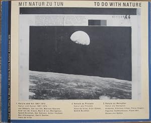 Seller image for Mit Natur zu tun. To do with Nature. for sale by Antiquariat Bernd Preler