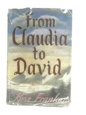Bild des Verkufers fr From Claudia to David zum Verkauf von World of Rare Books