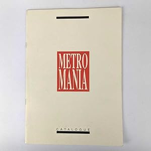 Metro Mania: Catalogue of the 1989 Australia and Regions Artists' Exchange