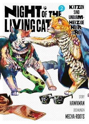Bild des Verkufers fr Night of the Living Cat 02 - Katzen sind unbarmherzige Herrscher : Die postapokalyptische Horrorkomdie ber die kuscheligste Bedrohung, die man je gesehen hat zum Verkauf von Smartbuy