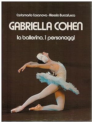 Imagen del vendedor de Gabriella Cohen la ballerina, i personaggi a la venta por Books di Andrea Mancini