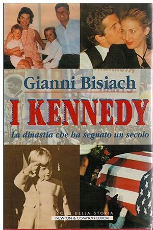 Image du vendeur pour I Kennedy la dinastia che ha segnato un secolo mis en vente par Books di Andrea Mancini