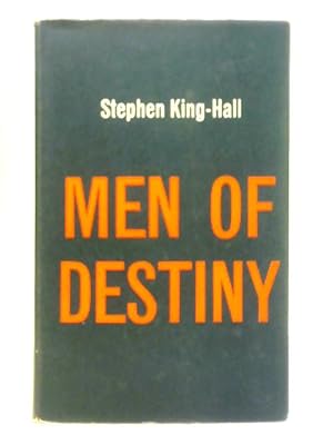 Imagen del vendedor de Men Of Destiny, Or, The Moment Of No Return a la venta por World of Rare Books