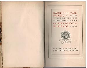 Vite di uomini illustri e di uomini oscuri. La vita di Cola di Rienzo