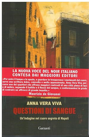 Seller image for Questioni di sangue un'indagine nel cuore segreto di Napoli for sale by Books di Andrea Mancini