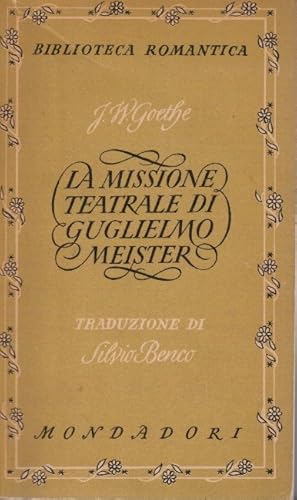 La missione teatrale di Guglielmo Meister