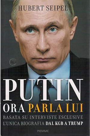 Bild des Verkufers fr Putin ora parla lui zum Verkauf von Books di Andrea Mancini