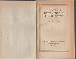 L'immorale testamento di mio zio Gustavo