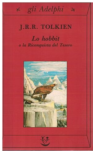 Lo hobbit o la riconquista del tesoro