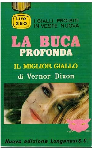 Seller image for La buca profonda for sale by Books di Andrea Mancini