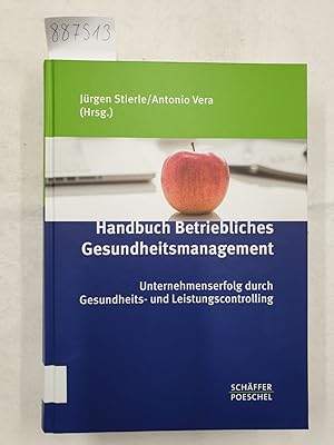 Seller image for Handbuch betriebliches Gesundheitsmanagement - Unternehmenserfolg durch Gesundheits- und Leistungscontrolling : for sale by Versand-Antiquariat Konrad von Agris e.K.