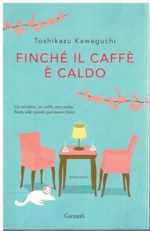 Finchè il caffè è caldo