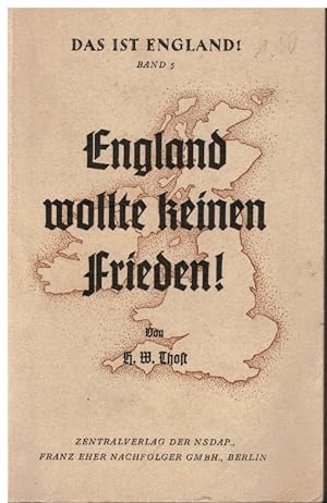 Seller image for England wollte keinen Frieden! Britische Reden und Aufstze aus den letzten sieben Jahren for sale by Books di Andrea Mancini