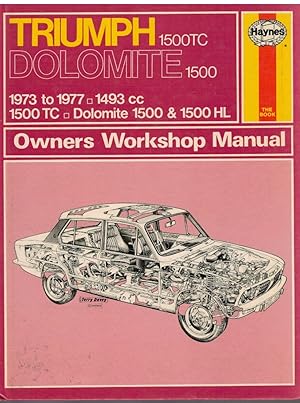 Imagen del vendedor de Triumph 1500TC & Dolomite 1500 Owners Workshop Manual a la venta por Books di Andrea Mancini