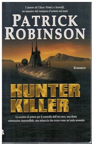 Image du vendeur pour Hunter killer mis en vente par Books di Andrea Mancini